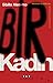Bir Kadın