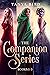 The Companion Series (The C...