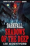 Darkfall: Shadows of the Deep