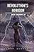 Revolution's Horizon (Infin...