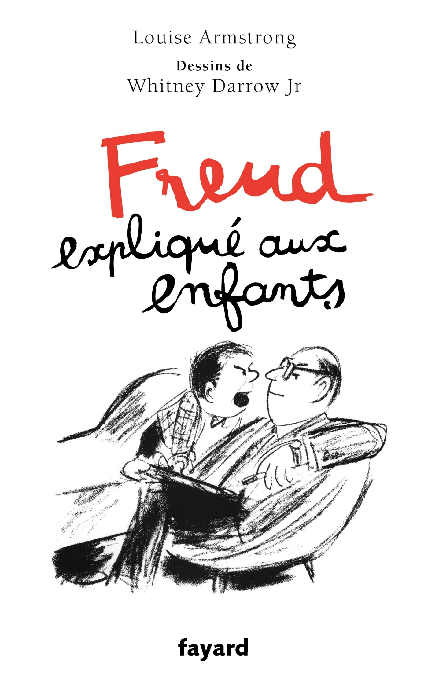Freud expliqué aux enfants: Nouvelle édition (Paperback)