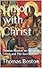 Union with Christ: Thomas B...