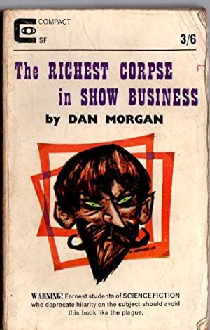 The Richest Corpse in Show Business