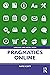 Pragmatics Online