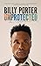 Unprotected A Memoir by Billy Porter