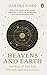 Heavens and Earth: The Story of Astrology through Ages and Cultures
