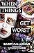 When Things Get Worst: Book One in the Sweetwater Calhoun Series