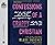 Confessions of a Crappy Christian: Real-Life Talk about All the Things Christians Aren't Sure We're Supposed to Say - and Why They Matter to God