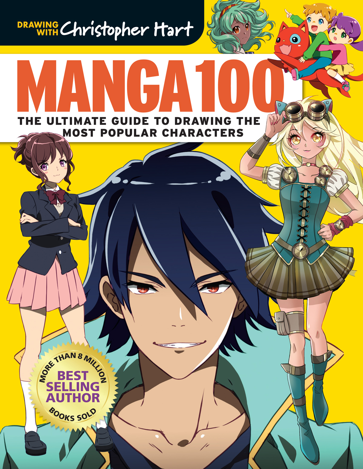 Manga 100: The Ultimate Guide to Drawing the Most Popular Characters by  Christopher Hart