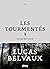 Les Tourmentés