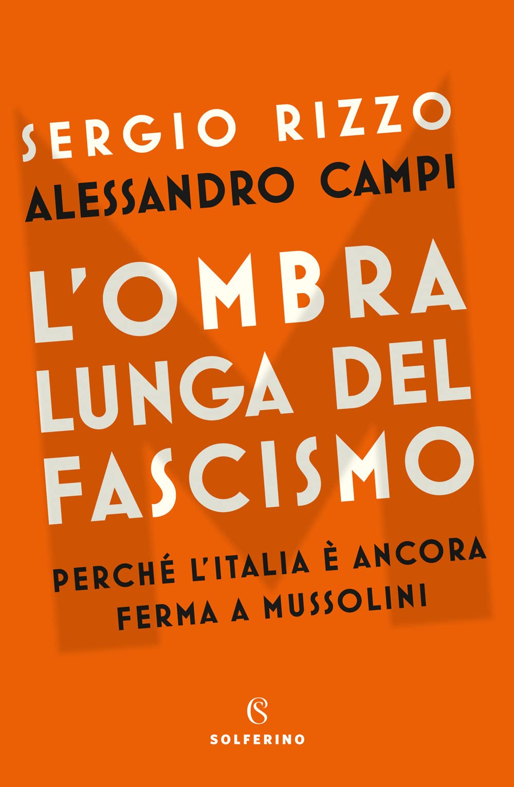 L'ombra lunga del fascismo (Paperback)