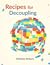 Recipes for Decoupling