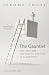 The Gauntlet: Five Keys for...
