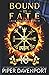 Bound by Fate (Cauld Ane #9)