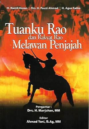 Tuanku Rao dan Rakyat Rao Melawan Penjajah