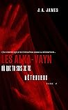 Les Alka-Vayn : Où que tu sois je te détruirai (LES ALKA-VAYN, #2)