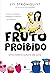 O Fruto Proibido - Uma história cultural da vulva by Liv Strömquist