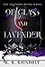 Of Glass and Lavender by K.R. Rainbolt