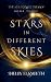 Stars in Different Skies by Shelby  Elizabeth