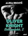 Oliver Knight. Siete pecados, 2 (Spanish Edition) Oliver Knight. Siete pecados, 2 (Spanish Edition)
