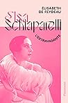 Elsa Schiaparelli...
