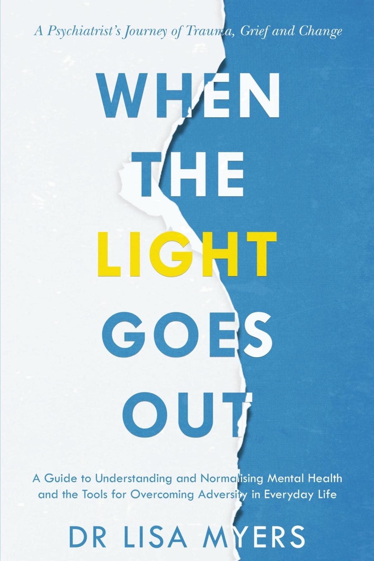 When the Light Goes Out (Kindle Edition)