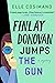 Finlay Donovan Jumps the Gun (Finlay Donovan, #3)