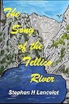 The Song of the Tellico River The Song of the Tellico River