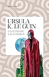 La ciudad de las ilusiones by Ursula K. Le Guin