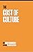 Cost of Culture by Rick Morrison