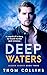 Deep Waters (Jagged Shores,...