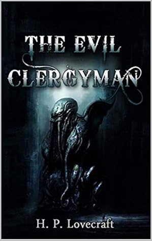 The Evil Clergyman