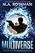 Multiverse: A Technothriller (An Alicia Yoder Novel)