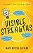Visible Strengths: Capitali...