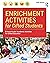 Enrichment Activities for G...