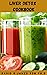 LIVER DETOX COOKBOOK: Homem...