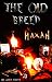 The Old Breed: Haxan