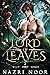 Lord of Leaves (Wild Hearts...