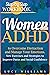 Women With ADHD: Step by St...