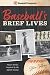 Baseball's Brief Lives: Player Stories Inspired by the Infinite Inning