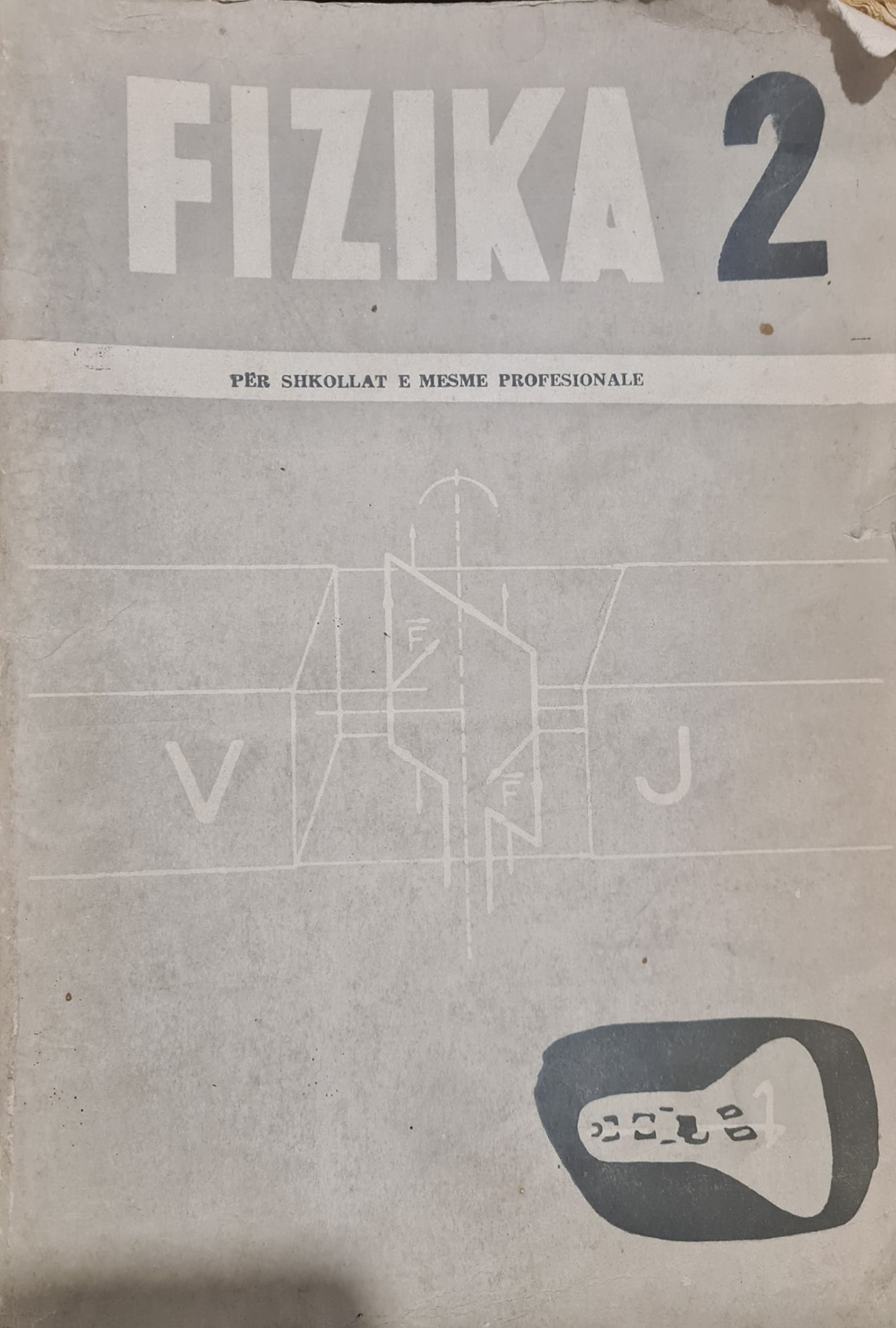 Fizika 2 : për shkollat e mesme profesionale : maket