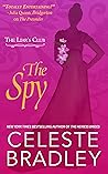 The Spy by Celeste Bradley
