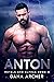 Anton (Royals and Alphas Book 8)