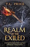 Realm of the Exiled by T.L. Price