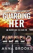 Guarding Her: Bonus Book Included