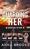 Guarding Her: Bonus Book Included (Guarding Her, #1-4)