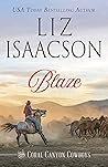 Blaze by Liz Isaacson