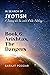 Arishtas, The Dangers: A Jo...