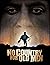 No Country for Old Men: The...