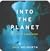 Into the Planet: My Life as a Cave Diver